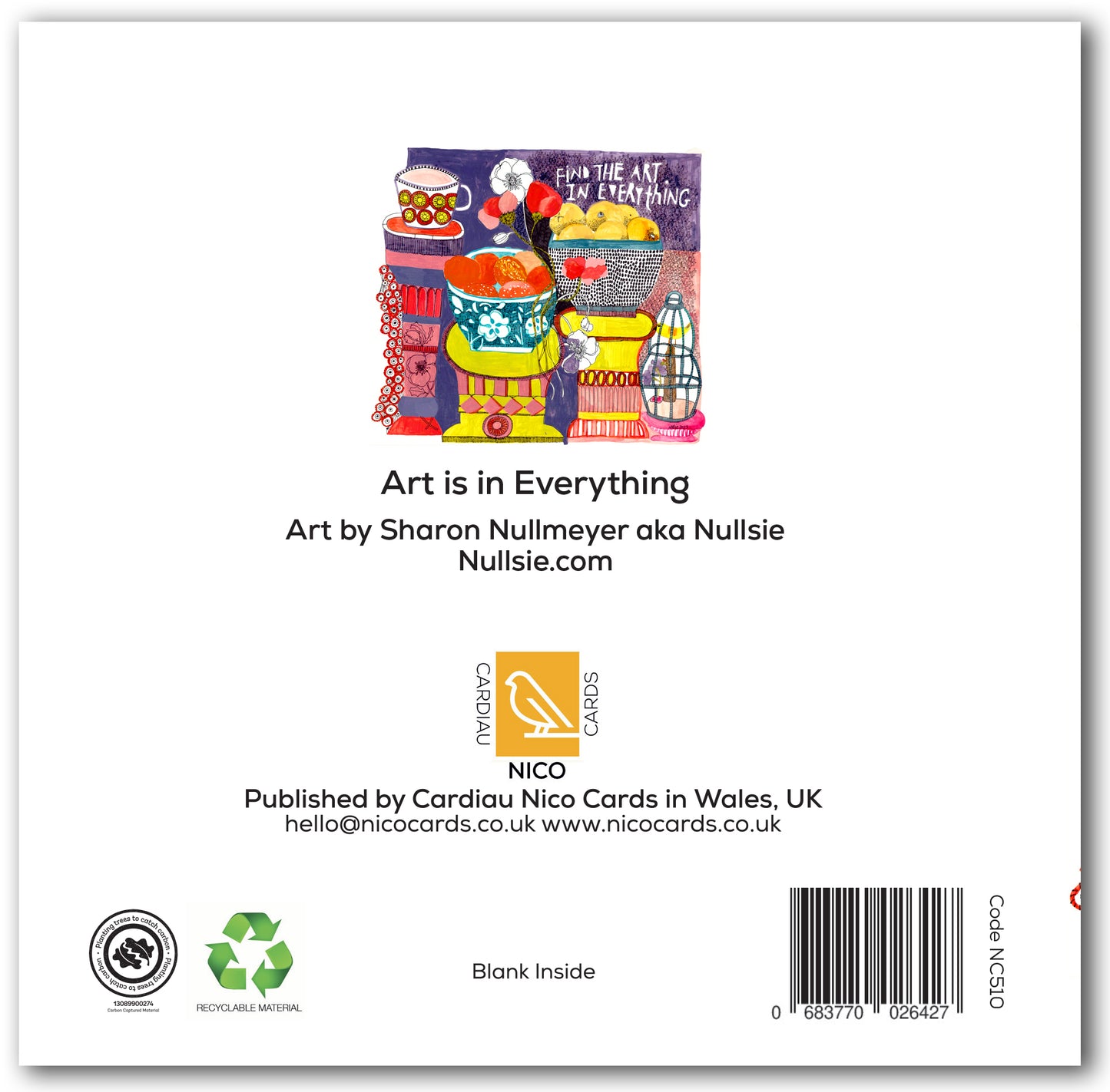 NC510 Art is in Everything - Sharon Nullmeyer aka Nullsie